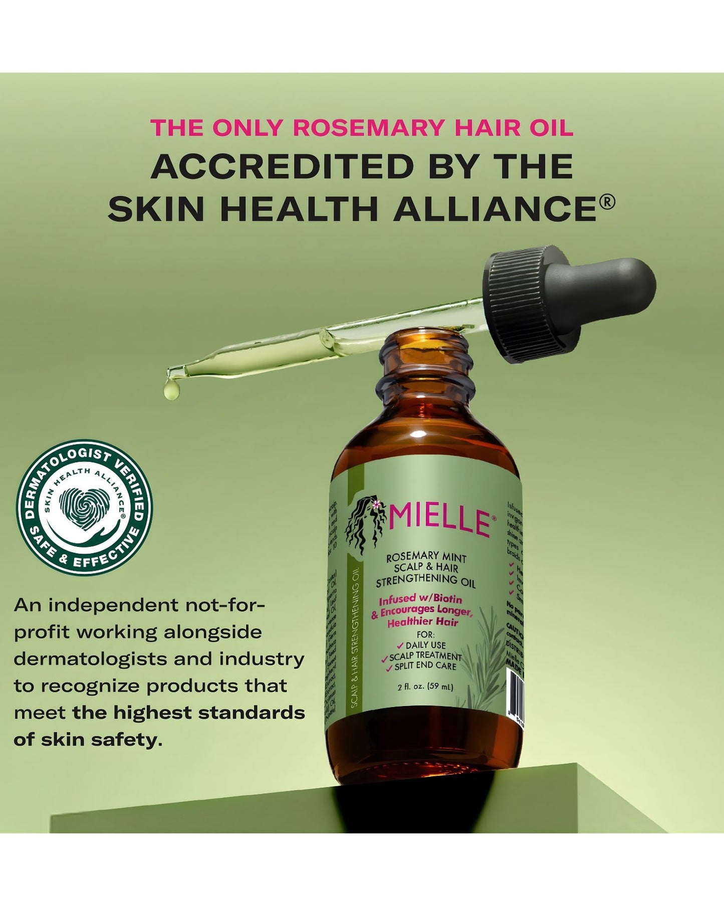 Mielle Rosemary Mint Hair Strengthening Oil accredited by the Skin Health Alliance, with text explaining it's dermatologist verified, safe, and effective.