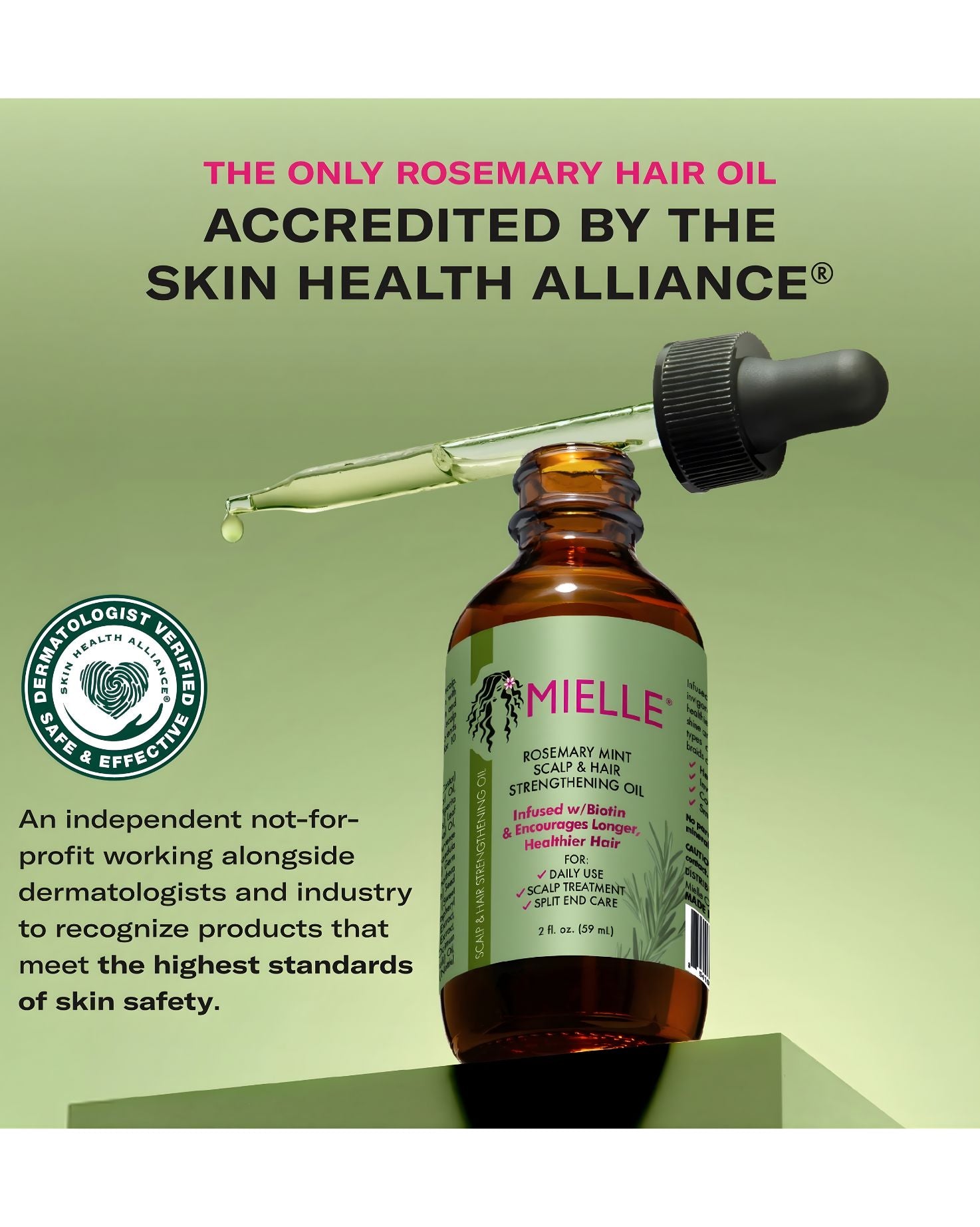 Mielle Rosemary Mint Hair Strengthening Oil accredited by the Skin Health Alliance, with text explaining it's dermatologist verified, safe, and effective.